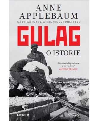 Gulag. O istorie