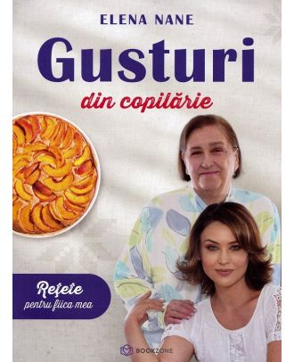 Gusturi din copilarie