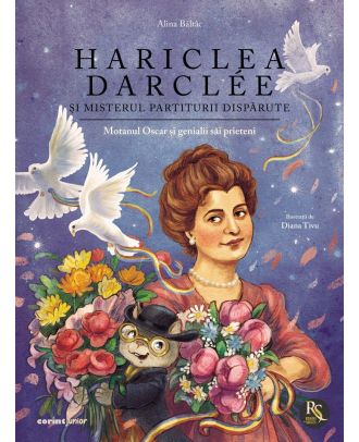 Hariclea Darclee si misterul partiturii disparute