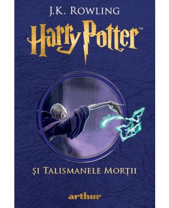Harry Potter si Talismanele Mortii (Harry Potter #7)