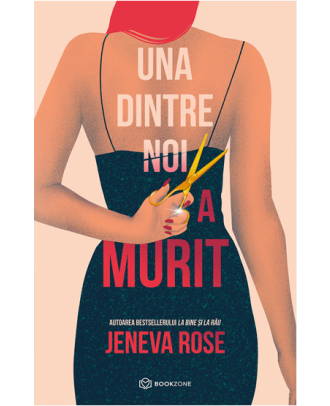 Una dintre noi a murit