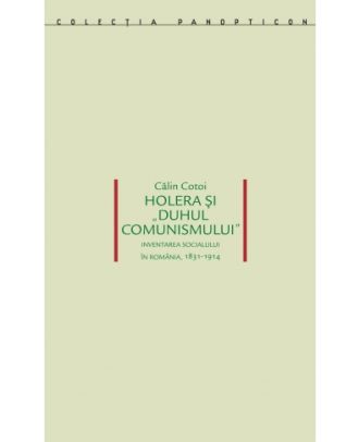 Holera și „duhul comunismului”