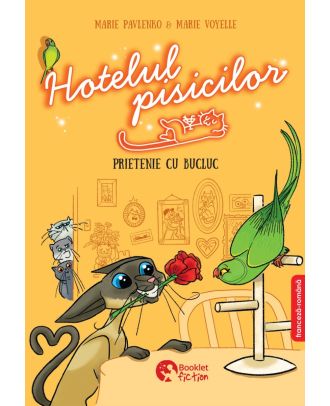 Hotelul pisicilor #2. Prietenie cu bucluc (editie bilingva)