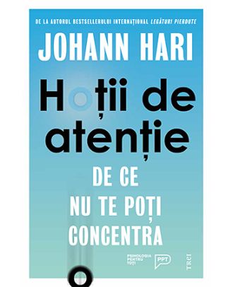 Hoții de atenție. De ce nu te poți concentra