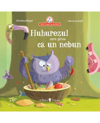 Huhurezul care gatea ca un nebun