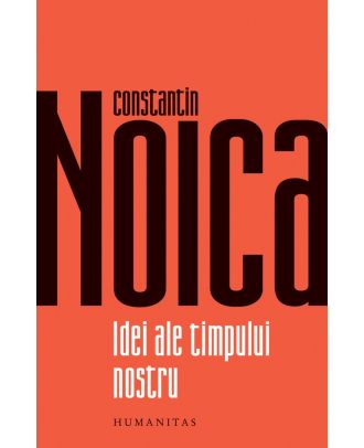 Idei ale timpului nostru
