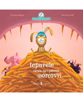 Iepurele caruia nu-i placeau morcovii