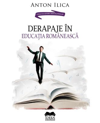 Derapaje în educația românească