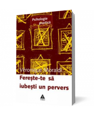 Fereste-te sa iubesti un pervers - Coperta 3D