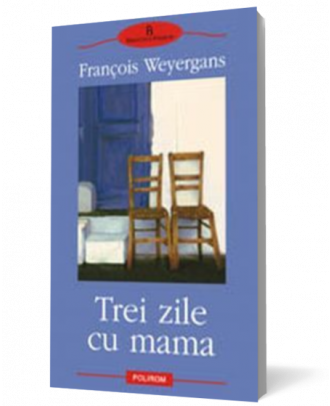 Trei zile cu mama - Coperta 3D