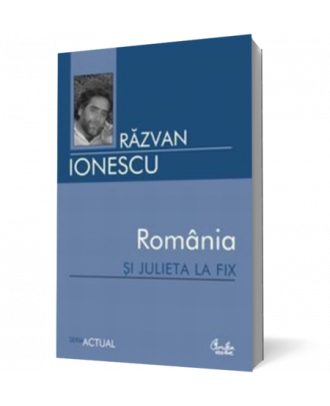 Romania si Julieta la fix - Coperta 3D