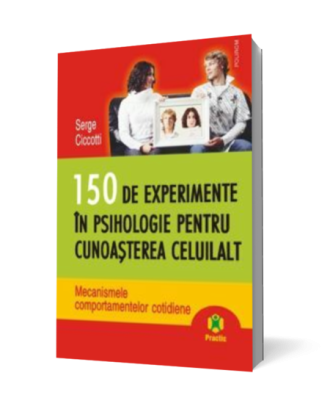 150 de experimente in psihologie pentru cunoasterea celuilalt - Coperta 3D