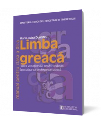 Limba greaca. Manual. Clasa a XII a - Coperta 3D