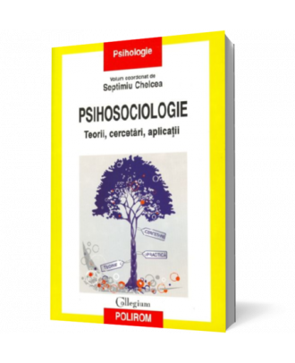 Psihosociologie. Teorii, cercetari, aplicatii. - Coperta 3D
