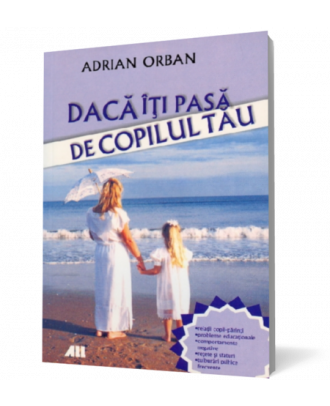 Daca iti pasa de copilul tau - Coperta 3D
