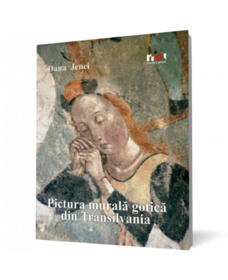 Pictura murala gotica din Transilvania - Coperta 3D