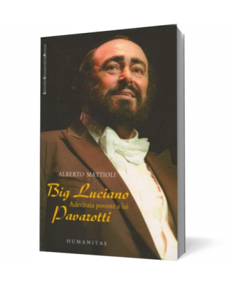 Big Luciano. Adevarata poveste a lui Pavarotti - Coperta 3D