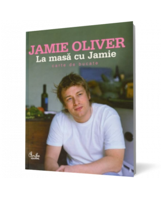 La masa cu Jamie. Carte de bucate (editie cartonata) - Coperta 3D