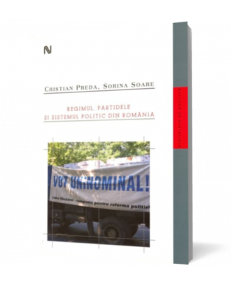 Regimul, partidele si sistemul politic din Romania - Coperta 3D
