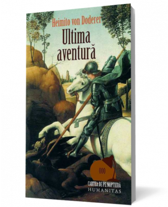 Ultima aventura. Roman cavaleresc - Coperta 3D