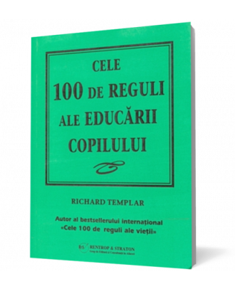 Cele 100 de reguli ale educatiei copilului - Coperta 3D