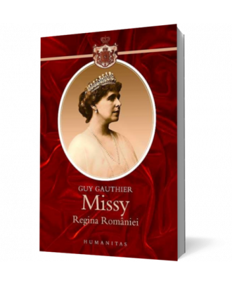Missy. Regina Romaniei - Coperta 3D