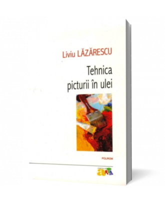 Tehnica picturii in ulei - Coperta 3D