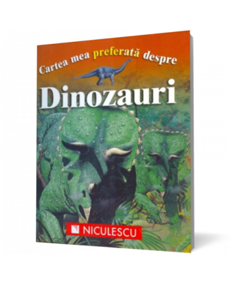 Cartea mea preferata despre Dinozauri - Coperta 3D