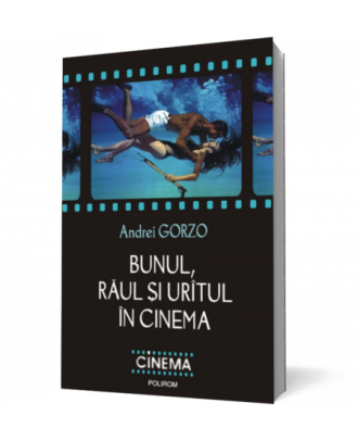 Bunul, răul şi urîtul în cinema - Coperta 3D