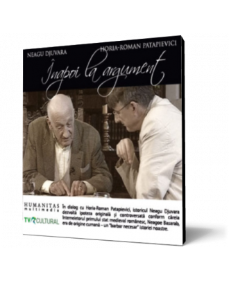 Înapoi la argument cu Neagu Djuvara - Coperta 3D