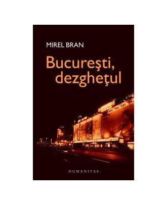 Bucuresti, dezghetul - Coperta