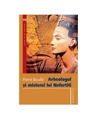 Arheologul si misterul lui Nefertiti - Coperta