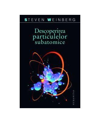 Descoperirea particulelor subatomice - Coperta