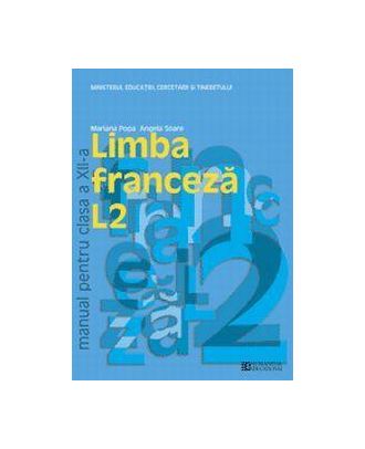Limba franceza L2. Manual. Clasa a XII a - Coperta