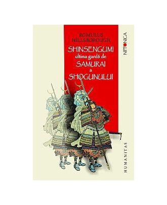 Shinsengumi. Ultima garda de samurai a shogunului - Coperta