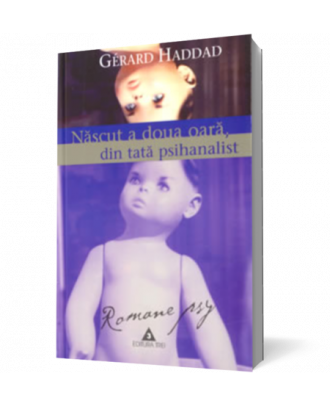 Nascut a doua oara, din tata psihanalist - Coperta 3D