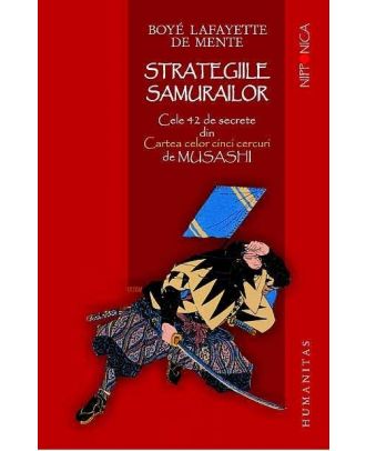 Strategiile samurailor. Cele 42 de secrete din Cartea celor cinci cercuri de Musashi - Coperta