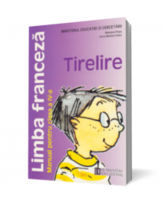 Limba franceza. Manual pentru cl a IV-a. Tirelire - Coperta 3D