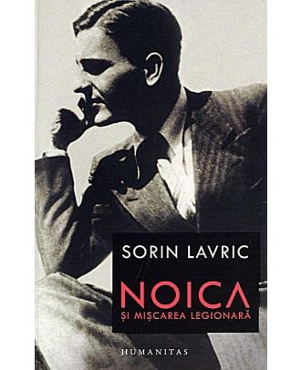 Noica şi mişcarea legionară - Coperta
