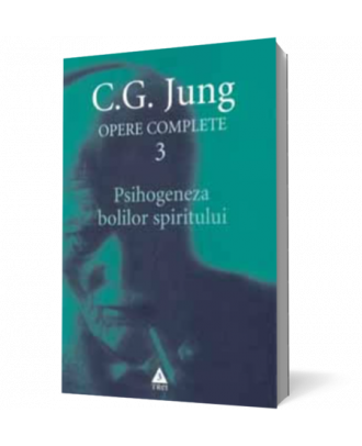 Opere complete - vol. 3. Psihogeneza bolilor spiritului - Coperta 3D