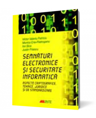 Semnaturi electronice si securitate informatica - Coperta 3D