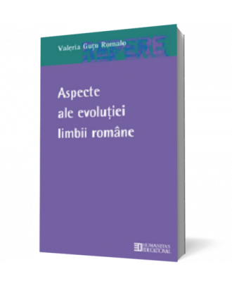 Aspecte ale evolutiei limbii romane - Coperta 3D