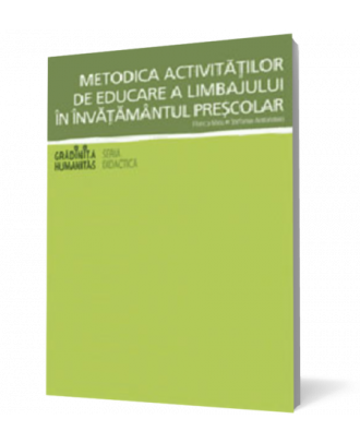 Metodica activitatilor de educare a limbajului in invatamantul prescolar - Coperta 3D
