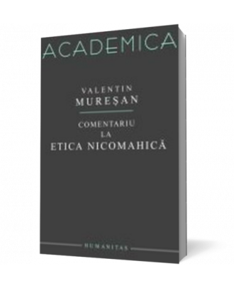 Comentariu la etica nicomahica - Coperta 3D