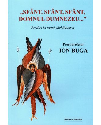 Sfânt, sfânt, sfânt, Domnul Dumnezeu...