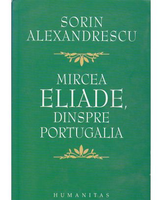 M.eliade dinspre portugalia