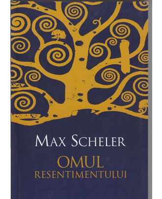 Omul resentimentului
