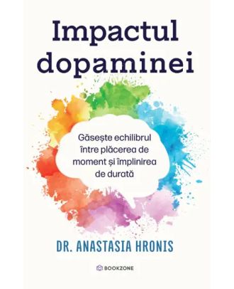 Impactul dopaminei