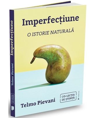 Imperfecțiune. O istorie naturală