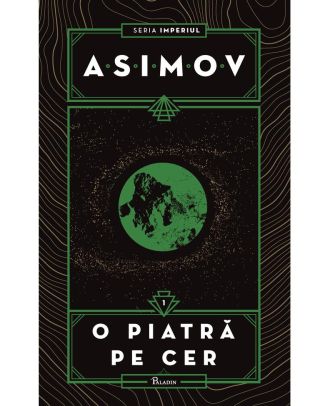 Imperiul I. O piatră pe cer